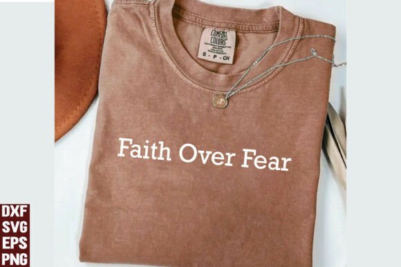 Faith over Fear SVG, PNG
