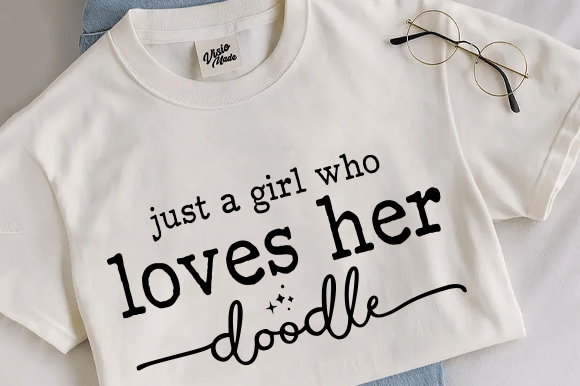 Just a Girl Who Loves Her Doodle SVG PNG