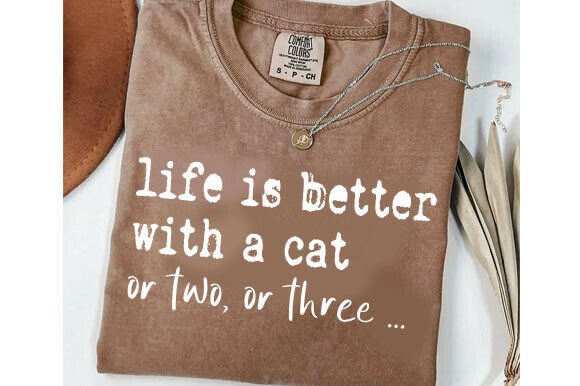 Life is Better with a Cat Svg