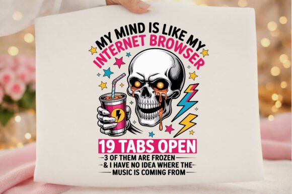 My Mind Is Like Funny Skeleton PNG SVG